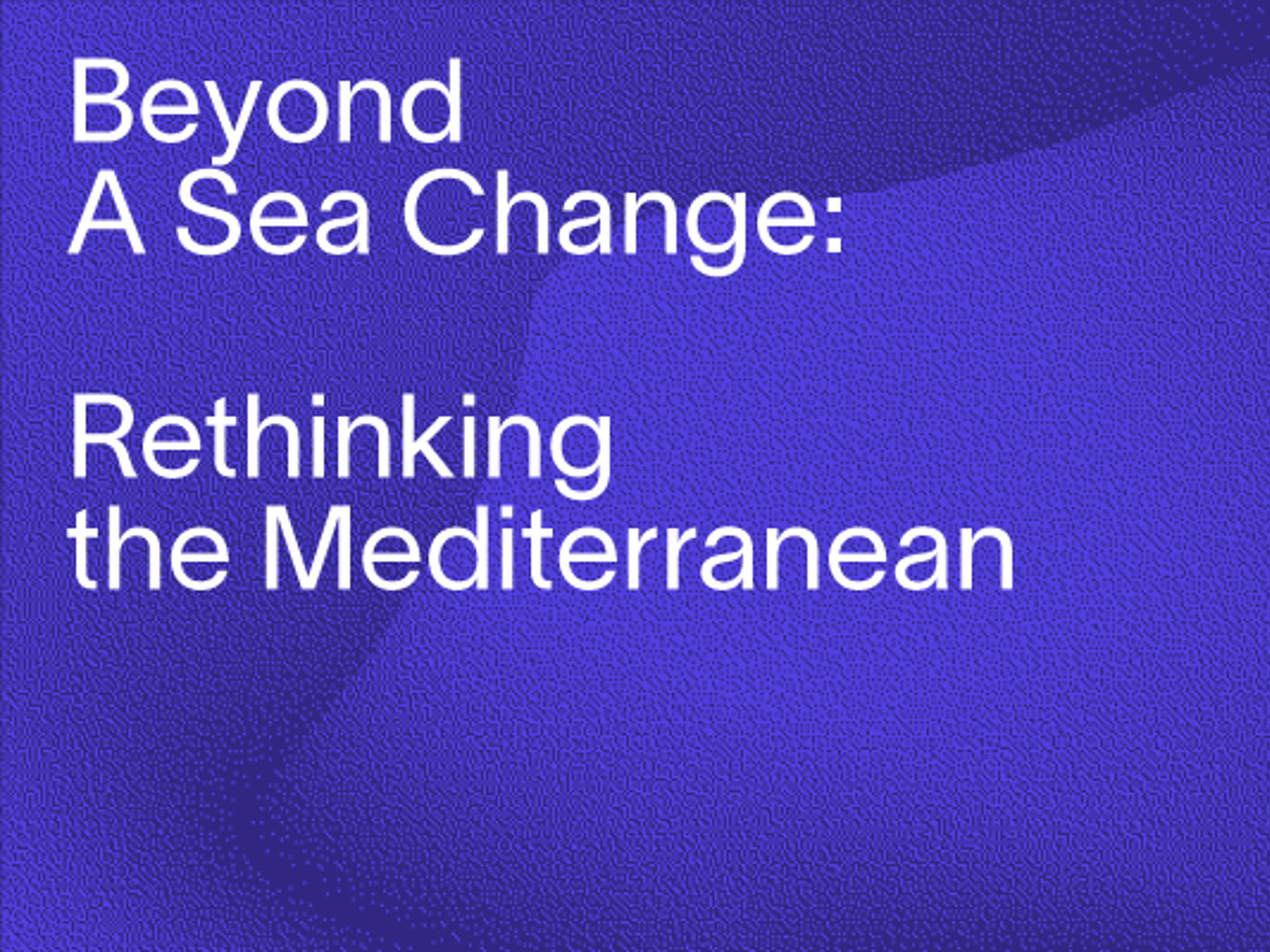 Rethinking the Mediterranean